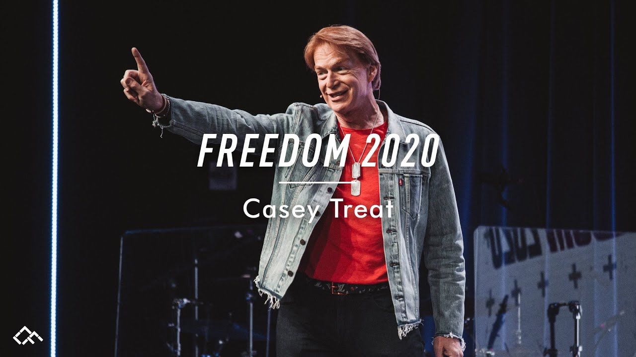 Freedom 2020 | Casey Treat