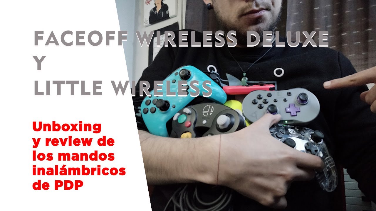UNBOXING Y REVIEW PDP LITTLE WIRELESS Y FACEOFF WIRELESS DELUXE PARA NINTENDO SWITCH