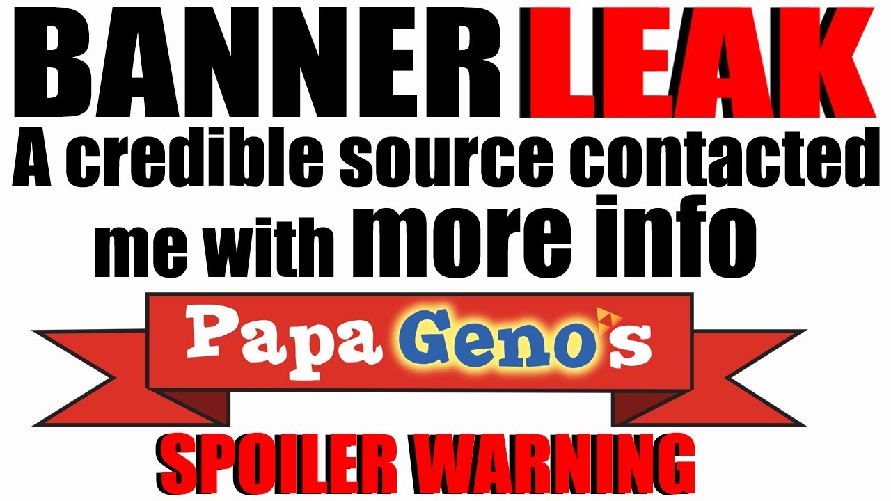 Banner Leak - A Credible Source contacted me with MORE INFO