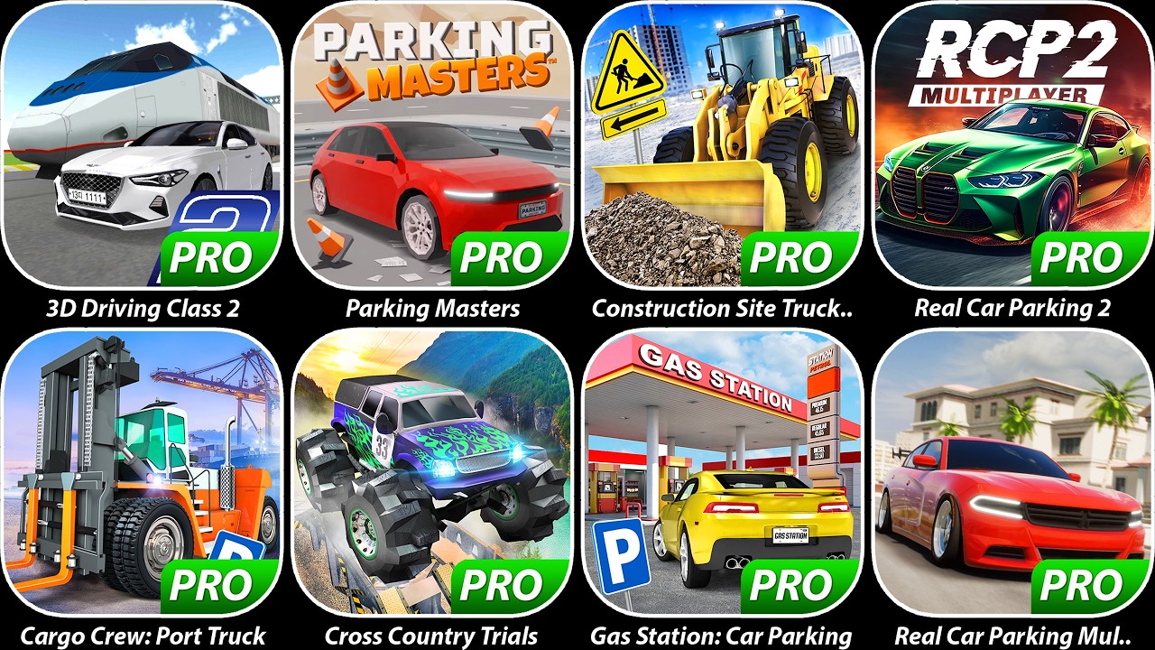 3D Driving Class 2,Parking Masters,Real Car Parking 2,Cargo Crew: Port Truck,Cross Country Trials