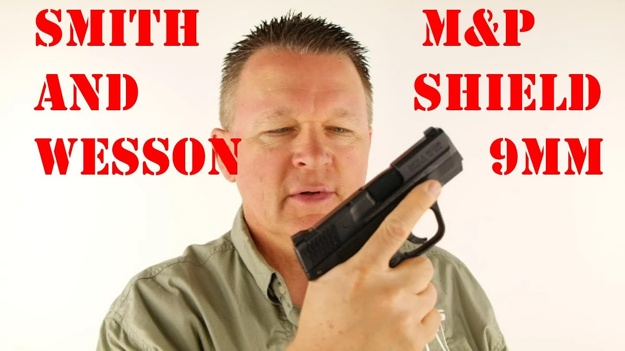 S&W Shield 9mm