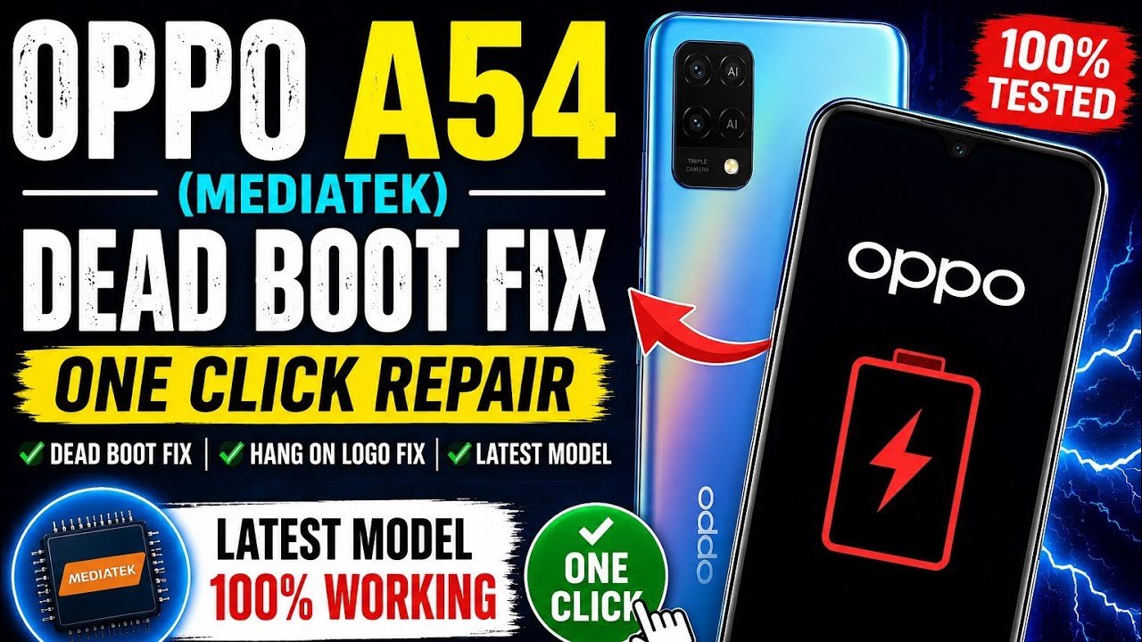 Oppo A54 MediaTek Dead Boot Fix One Click Repair  Latest Model  100% Tested 2026