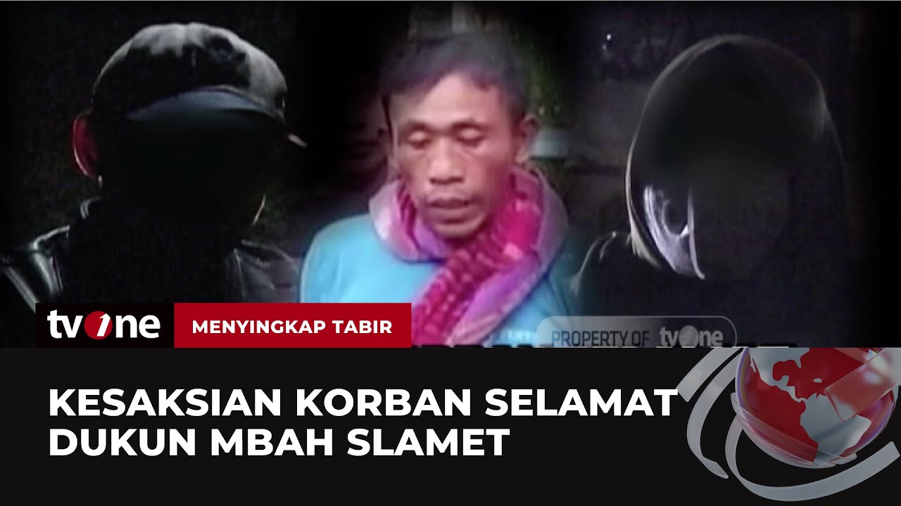Kesaksian Korban Selamat Dukun Sadis Mbah Slamet | Menyingkap Tabir tvOne