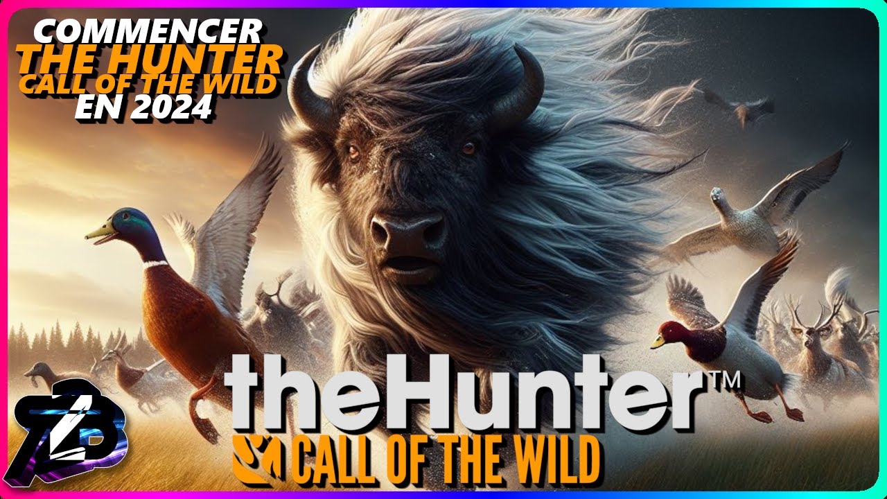 Comment bien COMMENCER THE HUNTER call of the wild en 2024