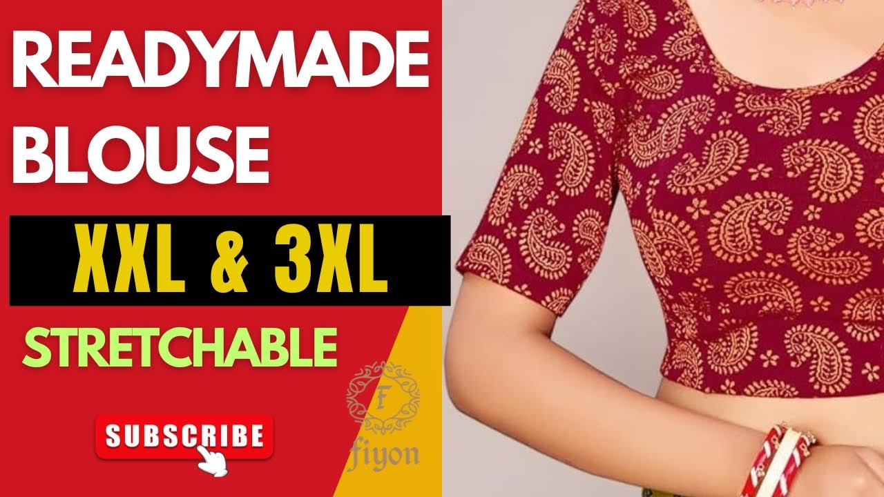 F990 | Readymade Blouses 👗 Starting at ₹200 | XXL & 3XL | Katori Cut | Modal, Printed & Self Design