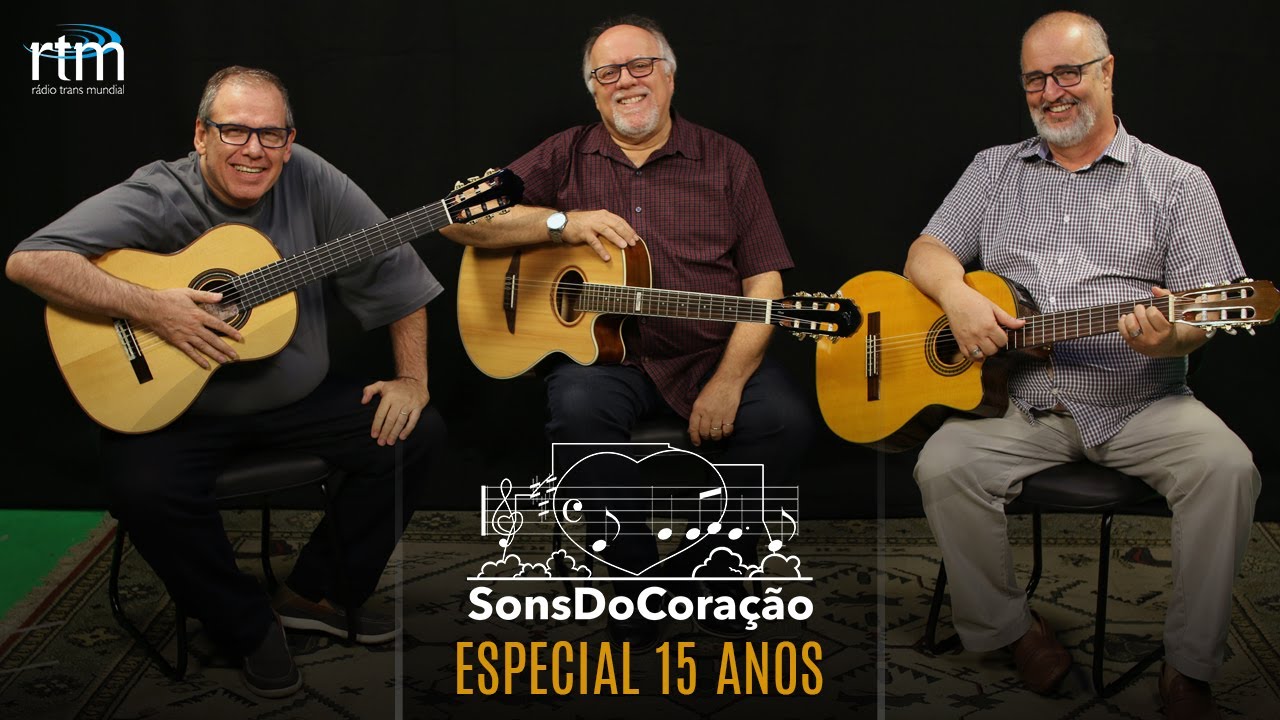 Especial 15 anos Sons do Coração - 2pt | Nelson Bomilcar, João Alexandre e Jorge Camargo