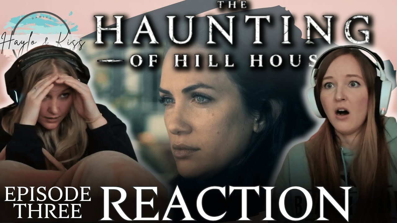 Touch | THE HAUNTING OF HILL HOUSE | Reaction Episode 3