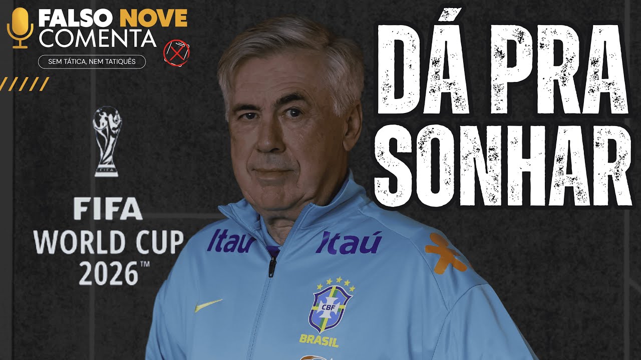 ANCELOTTI ACERTA A MÃO! Por que dá pra sonhar com o HEXA do Brasil (análise)