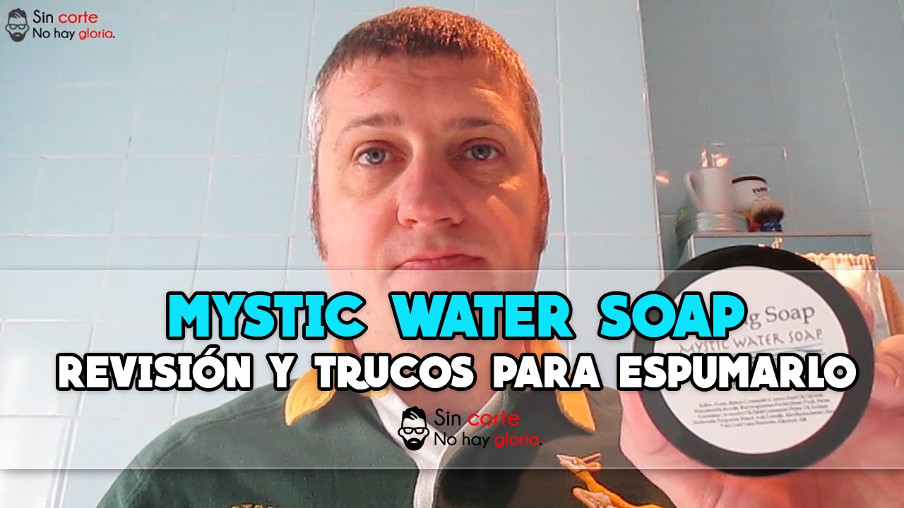 Mystic Water Soap - Revisión y trucos para espumarlo