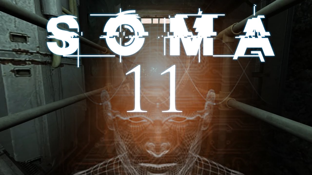 [P11] ThePaSch Plays: SOMA - The Shadow of Penumbra