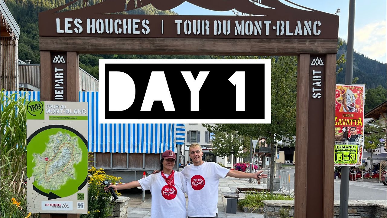 Tour du Mont Blanc Day 1 (TMB) | Les Houches to Les Contamines | Shoes Problem but never give up