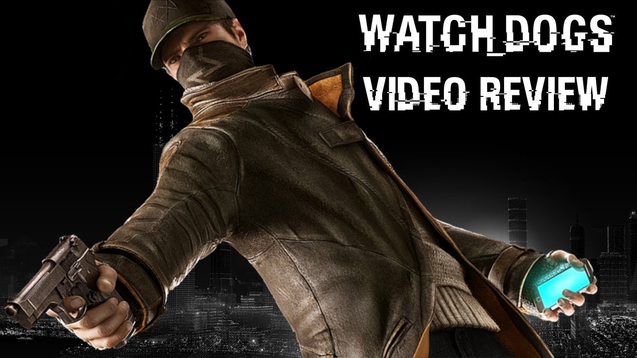 Watch Dogs Review (PlayStation 4 & Xbox One)