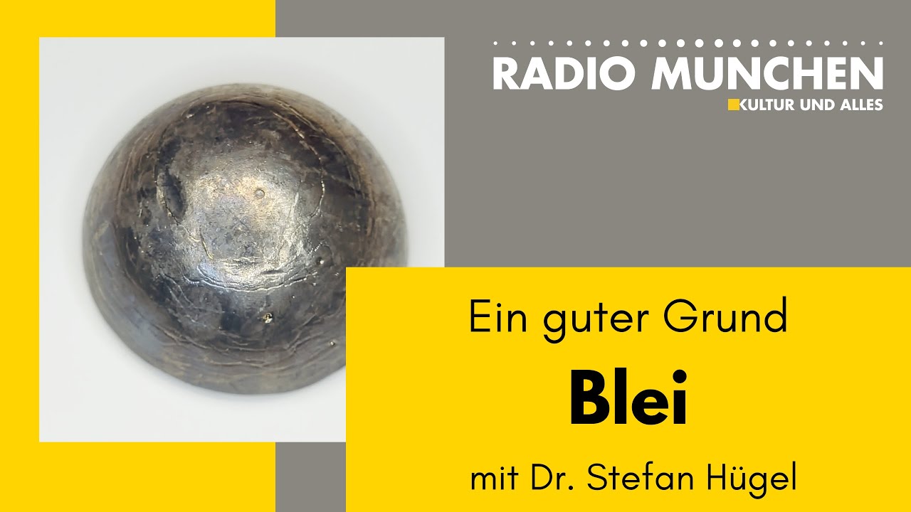 Blei: Ein guter Grund - mit Dr. Stefan H&uuml;gel