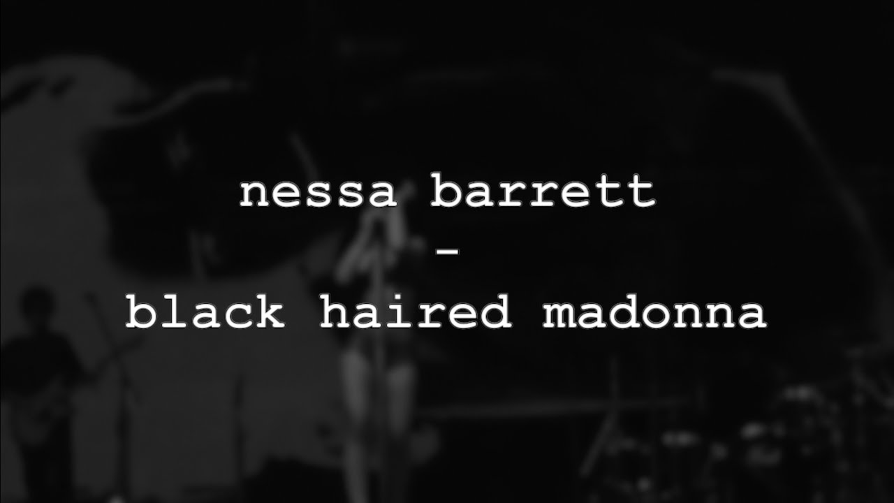 nessa barrett - black haired madonna (route 60) (lyrics/unreleased)