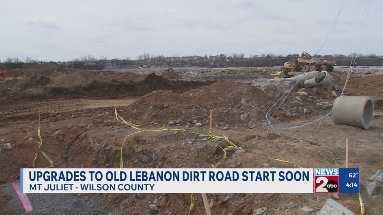 Upgrades to Old Lebanon Dirt Road starting soon in Mt. Juliet