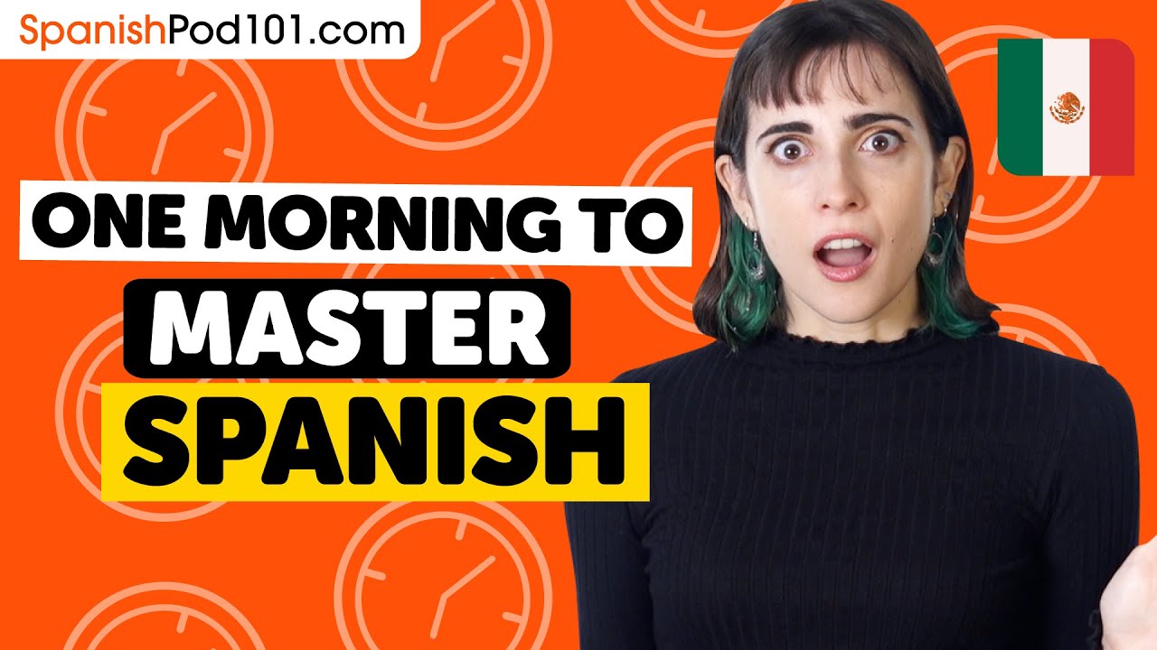 One Morning to Learn Spanish (Perfect for All Beginners)