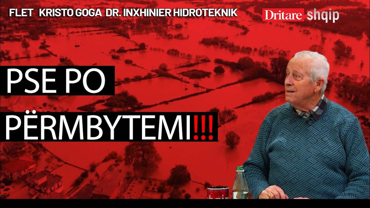 Ky është krim shtetëror! Akuza e fortë e inxhinierit hidroteknik Kristo Goga| Shqip nga R.Xhunga
