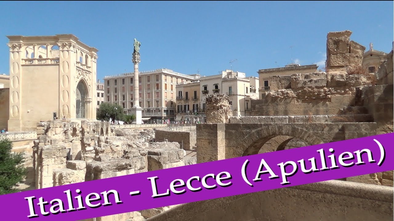 Italien - Urlaub in Apulien - Lecce