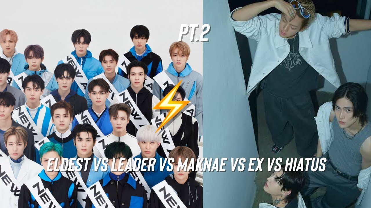 eldest vs leader vs maknae vs ex vs hiatus pt.2 (nct, riize, xnghan&xoul, ald1, cortis)