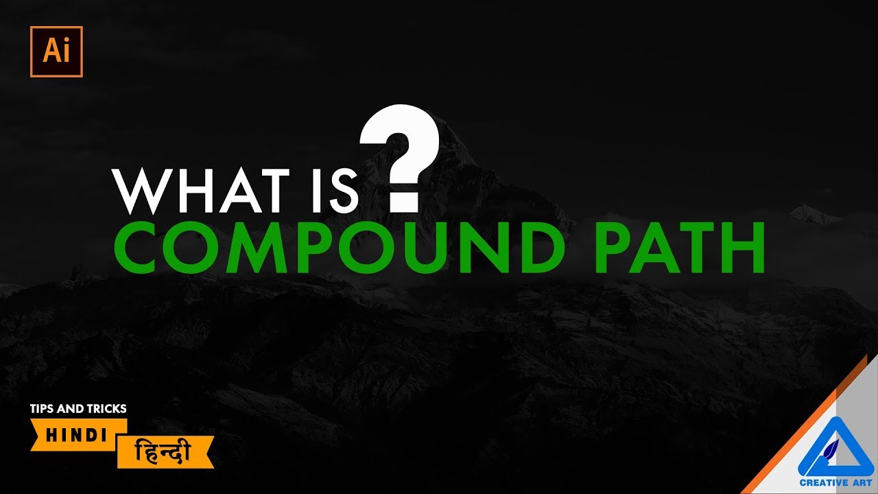 Compound path | illustrator tips and tricks हिन्दी मे
