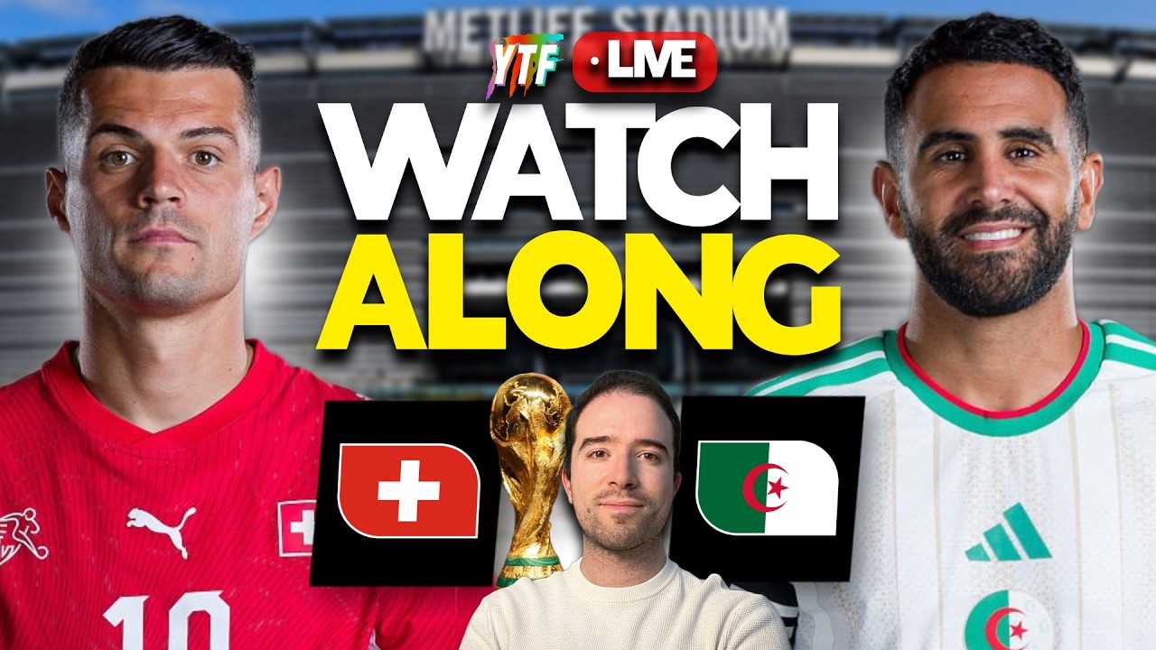 SWITZERLAND 2-0 ALGERIA | WORLD CUP LIVE WATCHALONG