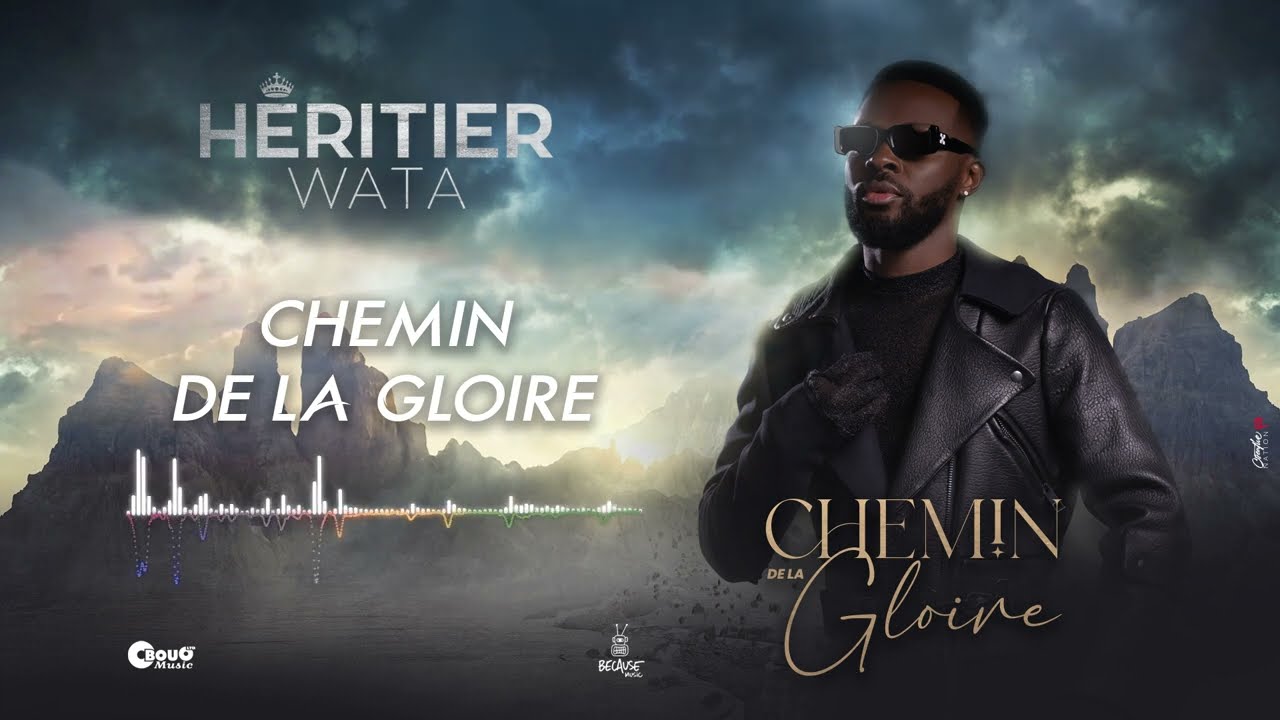 H&eacute;ritier Wata - Chemin de la gloire (Audio Officiel)