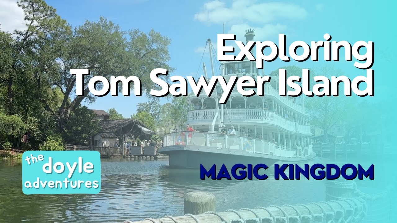#78 Tom Sawyer Island