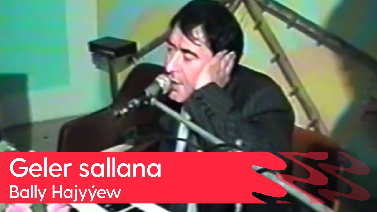 Bally Hajyyew - Geler sallana | 2000