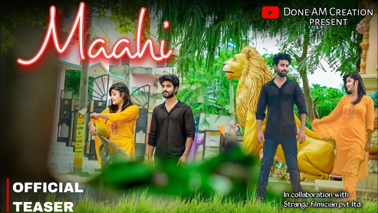 Maahi (Teaser) A Dream come True story :Cover song | AJ | Muskan Sharaff @StrangeFilmician