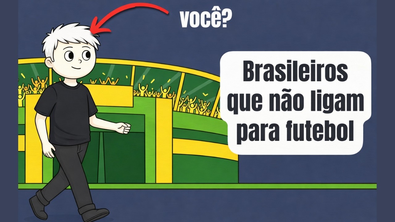 A Psicologia de Quem Não Gosta de Futebol no Brasil (Raro e Incomum)