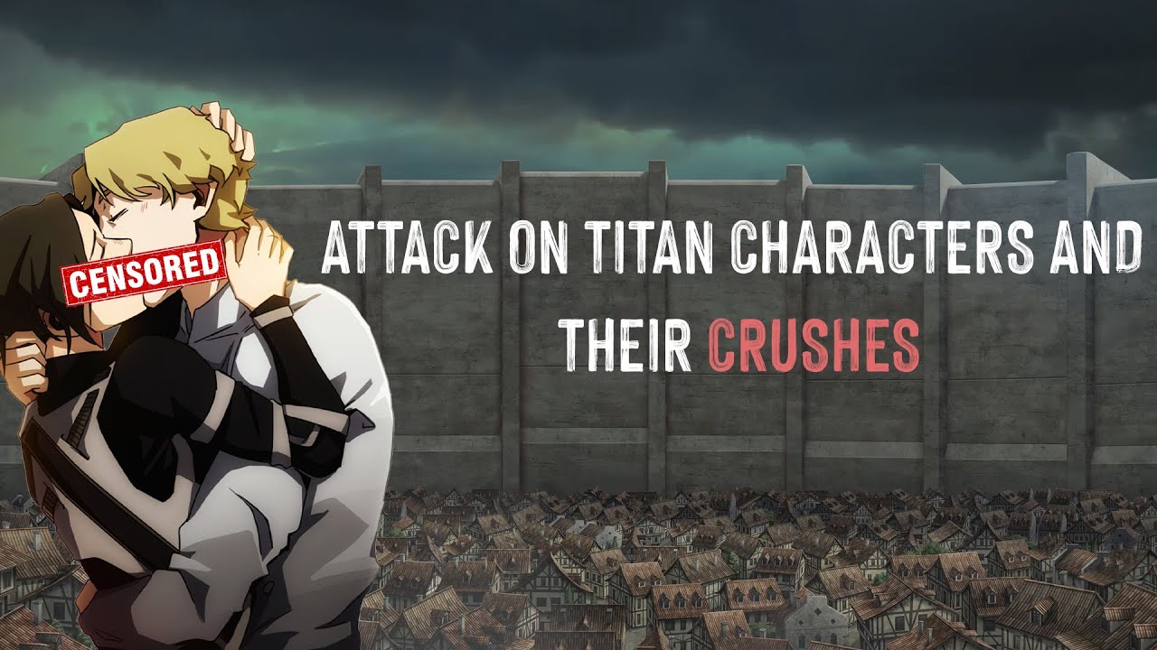 Attack on Titan Characters and Their Crushes