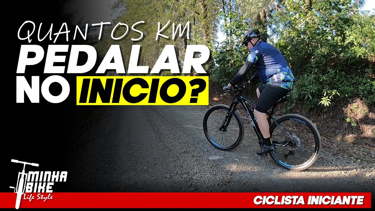 QUANTOS KM UM INICIANTE DEVE PEDALAR? | Guia Completo - Minha Bike Life Style