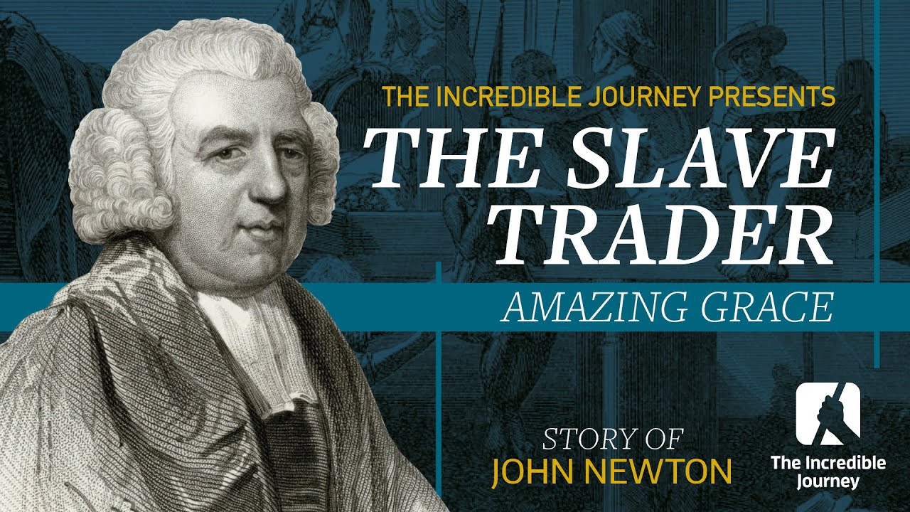 The Slave Trader: Amazing Grace Song History