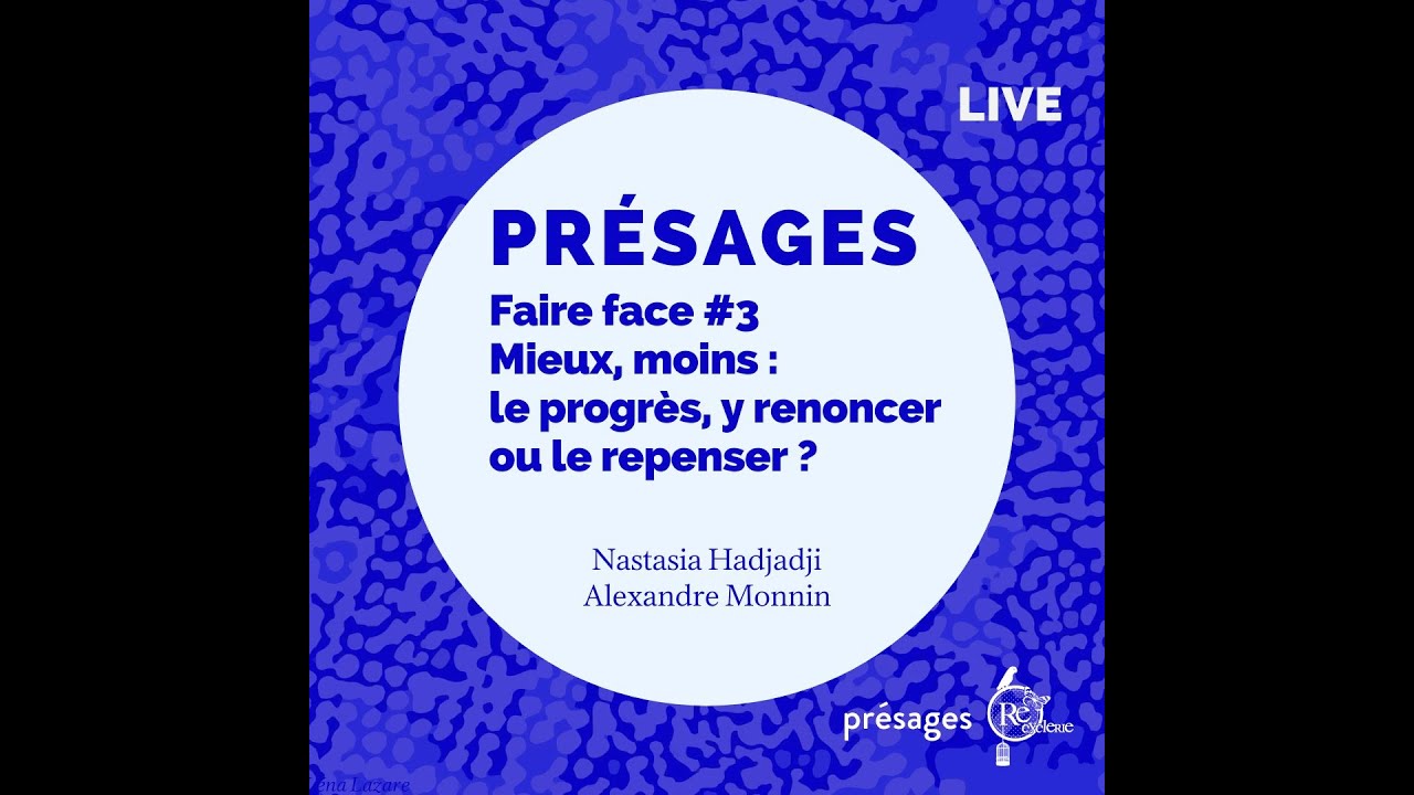 Le progrès, y renoncer ou le repenser ?