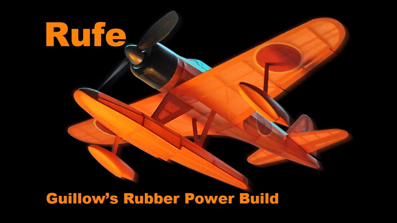 Guillow's Nakajima A6M2-N Rufe • Rubber Power Build