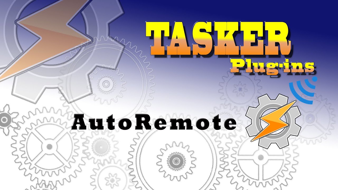 Tasker Plugin: Jak używać - AutoRemote