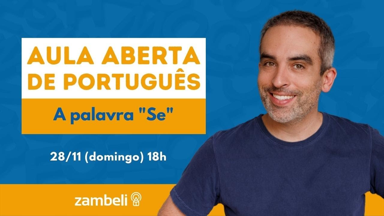 A palavra SE - aula aberta do Prof Zambeli