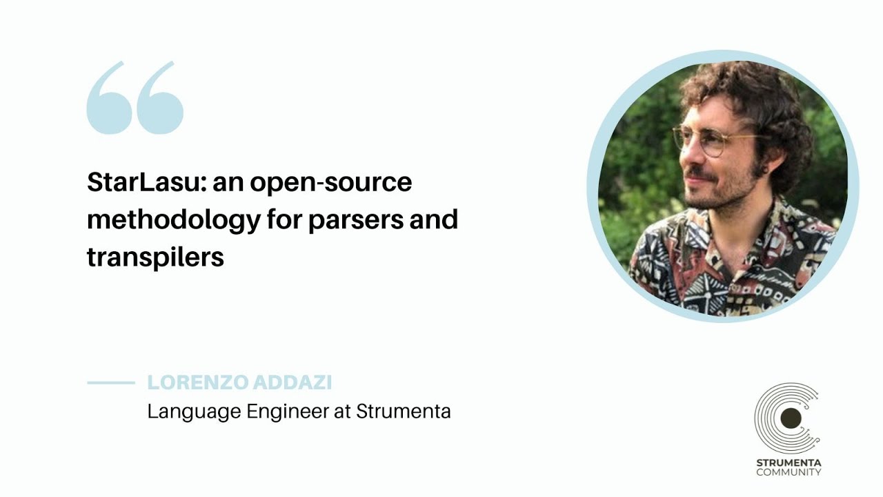 Virtual Meetup with Lorenzo Addazi - StarLasu:an open-source methodology for parsers and transpilers