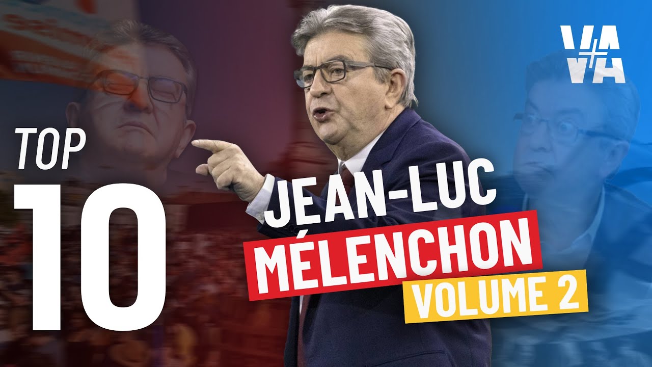 Le ((meilleur)) de Jean-Luc MÉLENCHON v.2