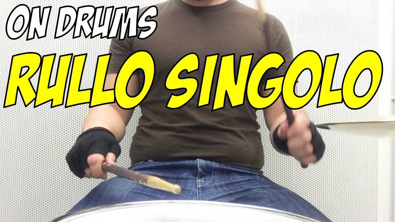 Rullo Singolo [ON DRUMS]
