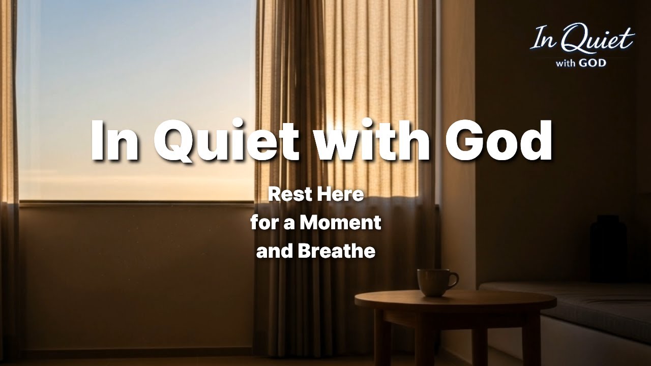 Rest Here for a Moment and Let Your Heart Breathe | In Quiet with God