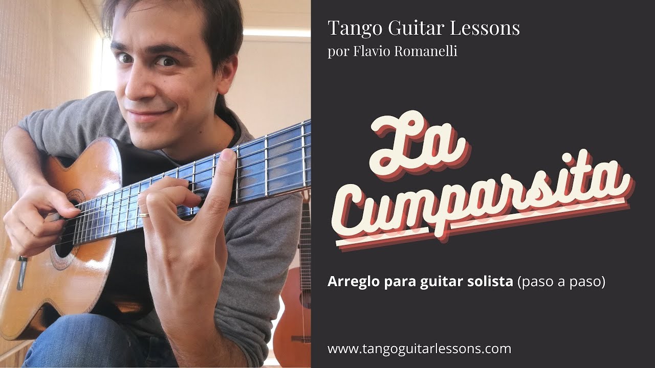 Lecciones de Guitarra Tango - La Cumparsita (tutorial)