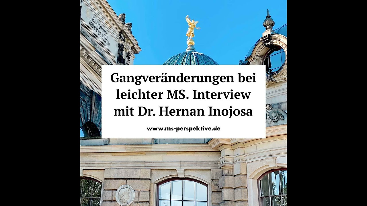 #234: Gangveränderungen bei gering betroffenen MS-Patienten. Interview mit Dr. Hernan Inojosa