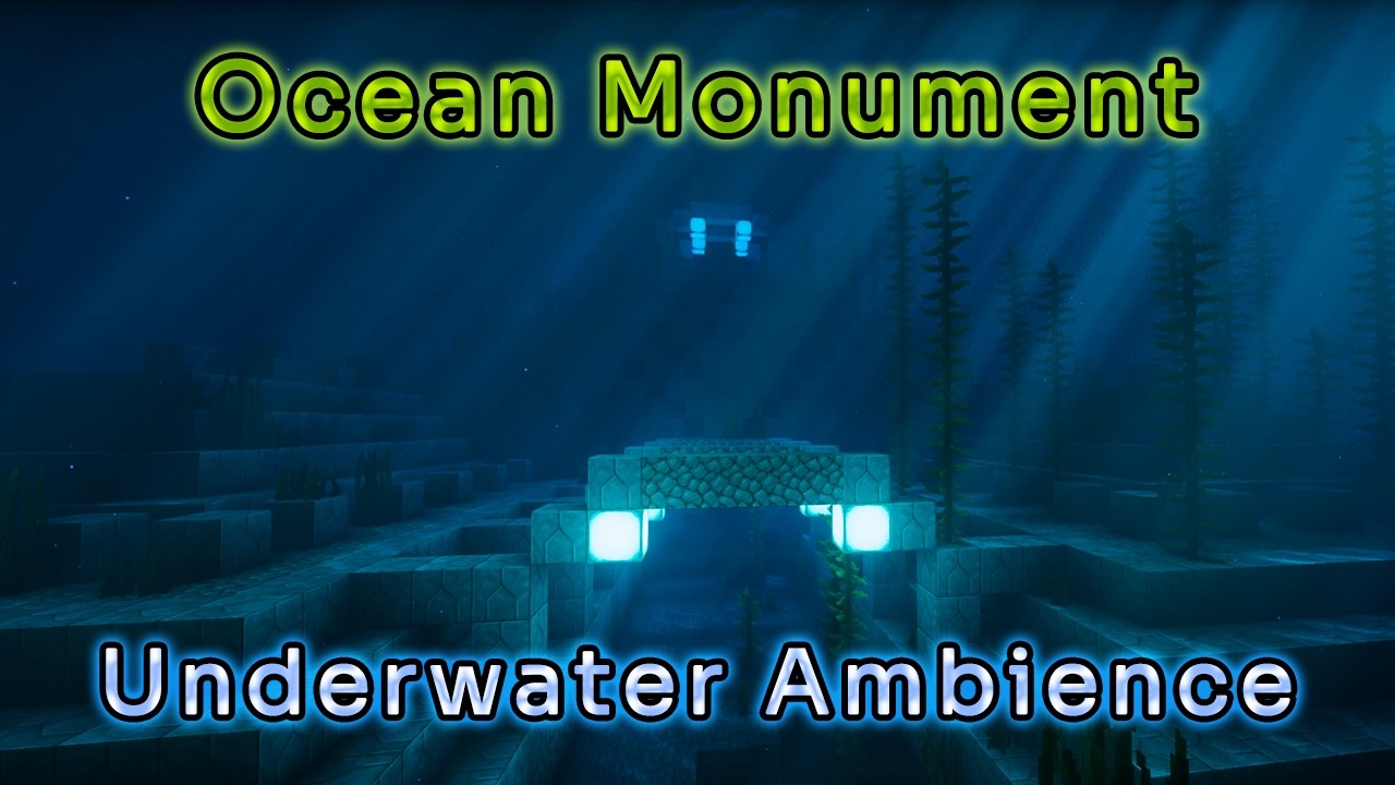 Relaxing Underwater Ambience - Minecraft Ocean Monument
