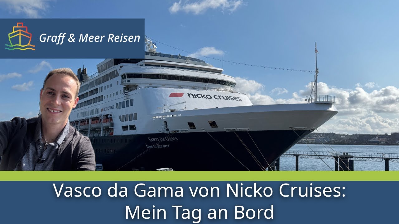 Vasco da Gama von Nicko Cruises: Mein Tag an Bord