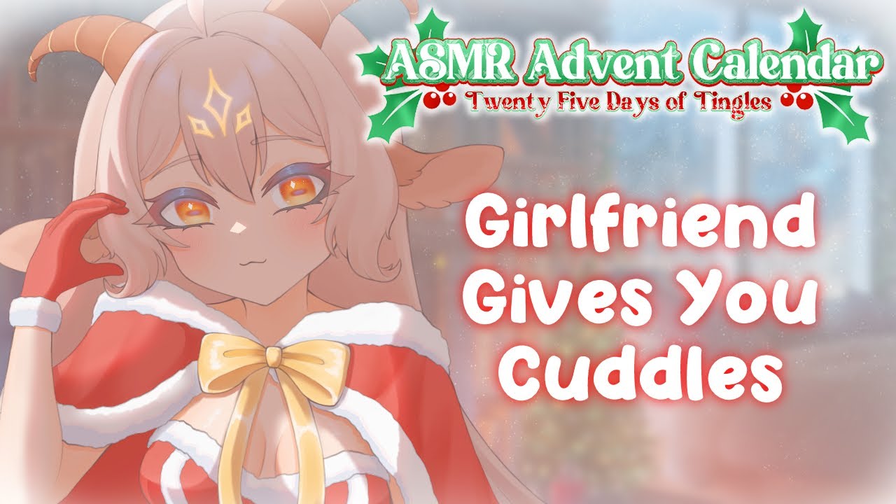 【 ASMR RP 】Capricorn Girlfriend Cuddles You & Whispers Positive Affirmations
