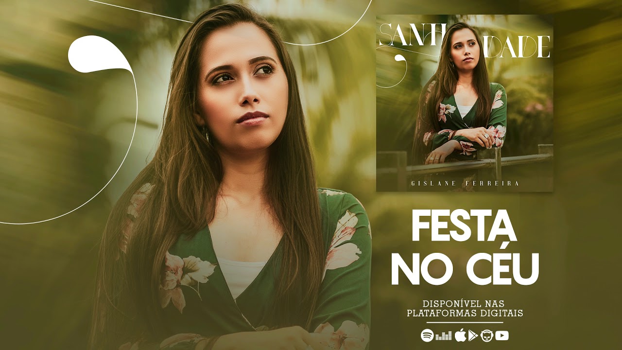 Festa No Céu - Gislane Ferreira | CD Santidade
