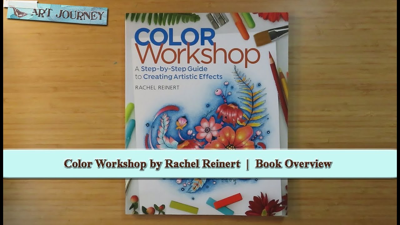 Color Workshop by Rachel Reinert - Book Overview