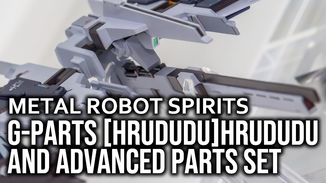 ROBOT SPIRITS G-PARTS [HRUDUDU]HRUDUDU and ADVANCED PARTS SET / フルドド＆アドバンスドパーツセット display