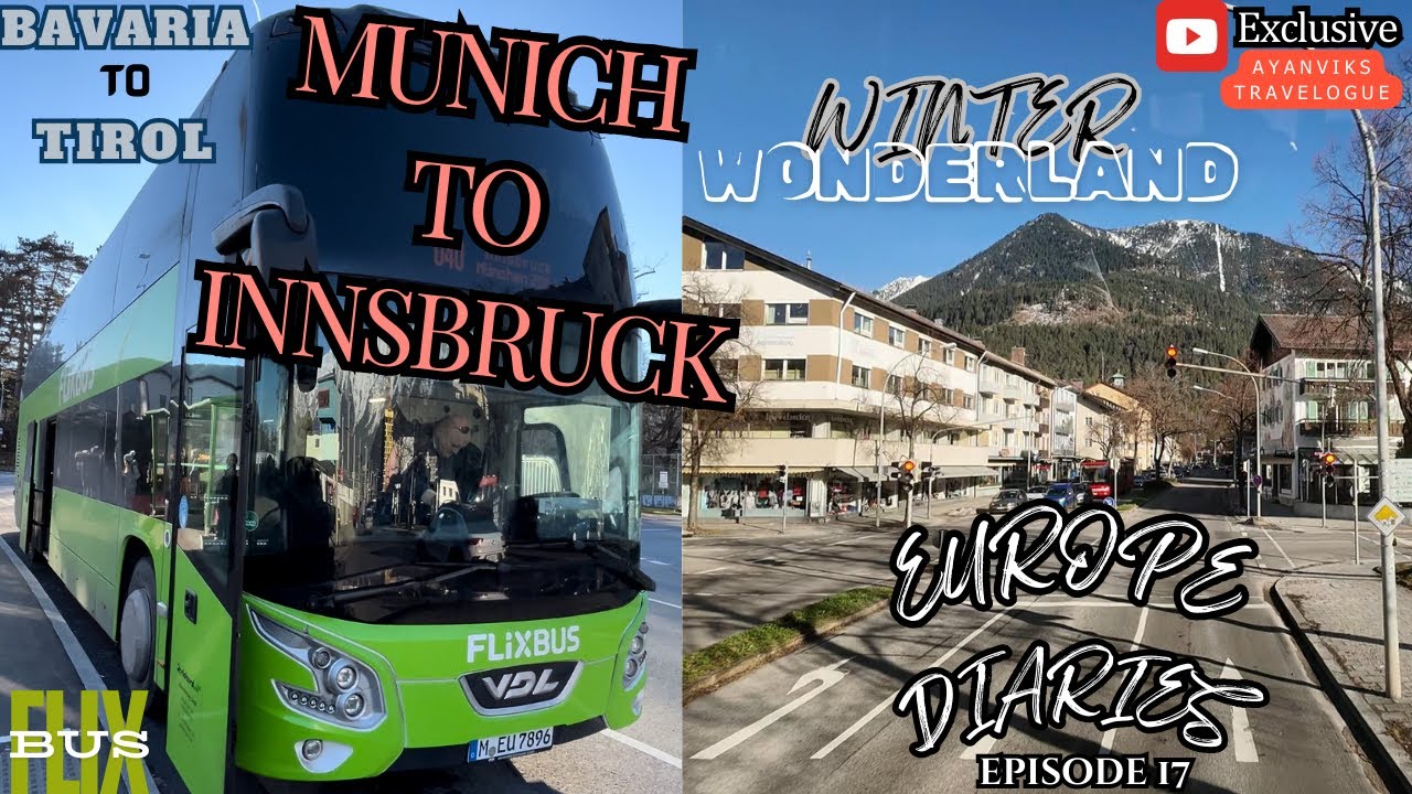 Munich (Germany) to Innsbruck (Austria) by Flixbus | Snow Covered Alps | Garmisch | Mittenwald |